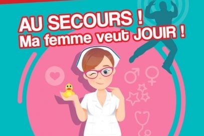 Au secours ! Ma femme veut jouir !