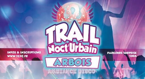 Trail Nocturne d'Arbois