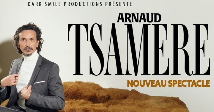 Arnaud Tsamère